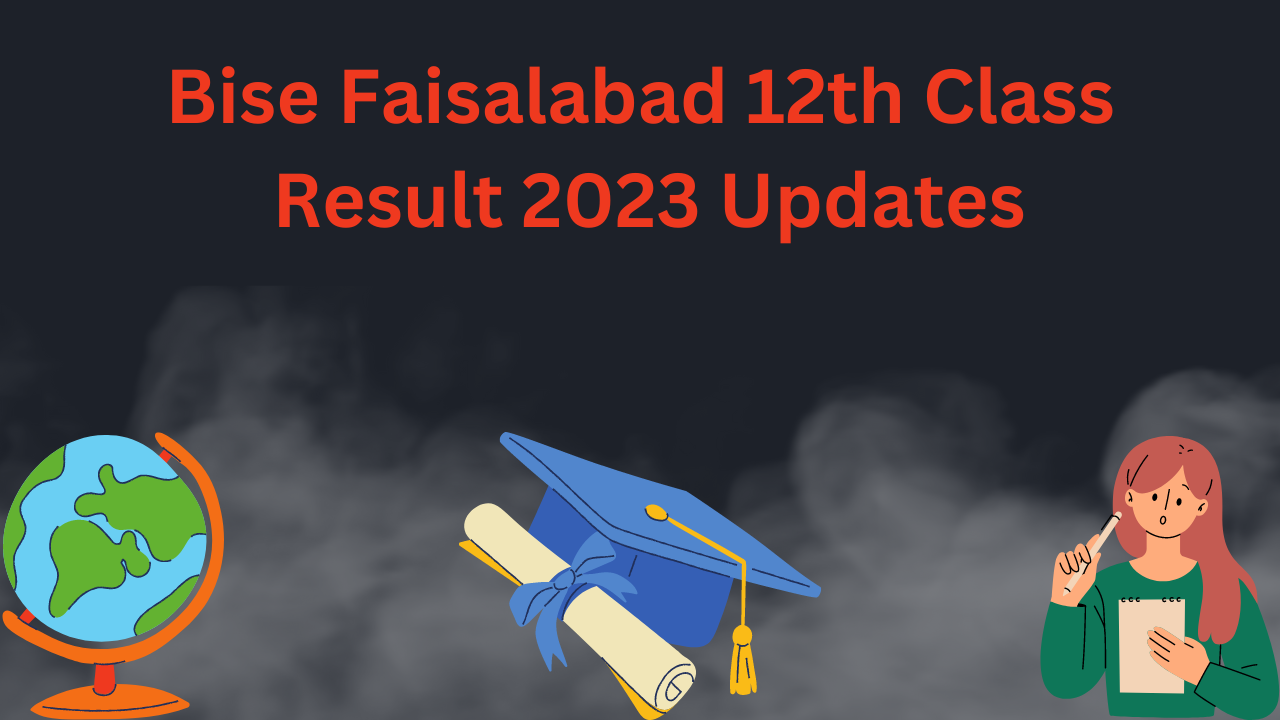12th Class Result Faisalabad Board