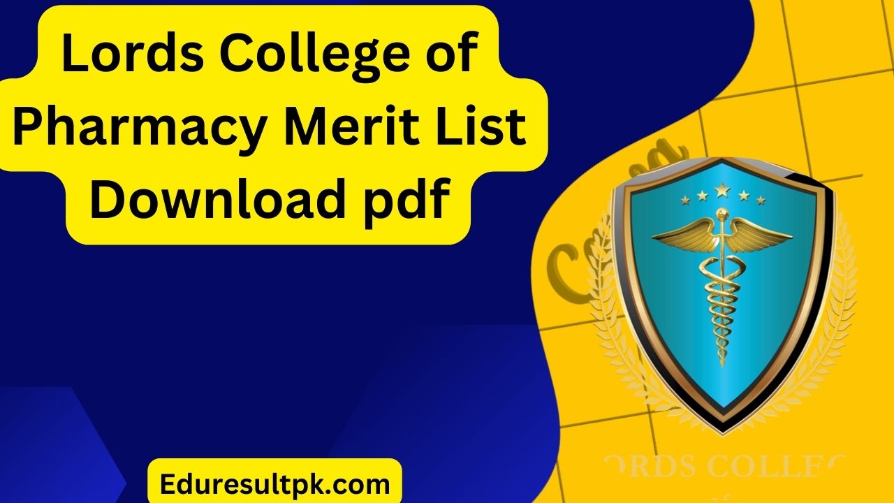 Lords College of Pharmacy Merit List 2024 Download pdf