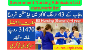 Government Nursing Admission 2023-24 last date,Merit list