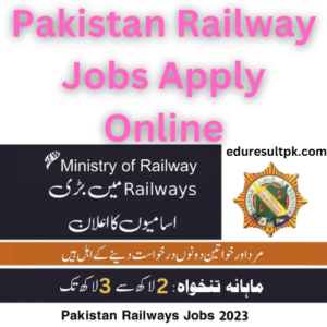 Pakistan Railway Jobs 2023 Apply Online