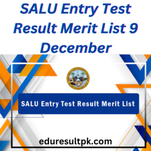 SALU Entry Test Result 2023 Merit List 9 December